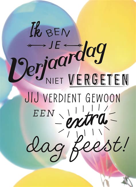 dag te laat verjaardag|Verjaardag te laat: teksten als goedmakers